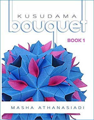 [Kusudama Bouquet - Book 1 by Masha Athanasiadi]